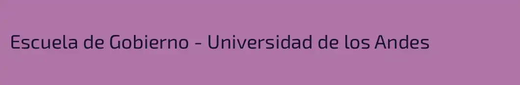 Escuela de Gobierno - Universidad de los Andes